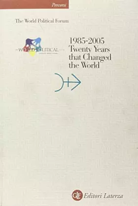 Couverture du produit · 1985-2005. Twenty Years that Changed the World. Con CD-ROM