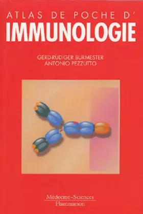 Couverture du produit · Atlas de poche d'immunologie : Bases, analyses biologiques, pathologies