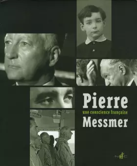 Couverture du produit · Pierre Messmer, une conscience français