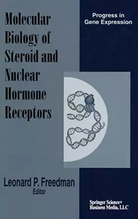 Couverture du produit · Molecular Biology of Steroid and Nuclear Hormone Receptors