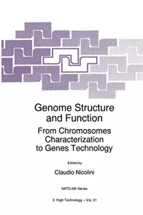 Couverture du produit · Genome Structure and Function: From Chromosomes Characterization to Genes Technology
