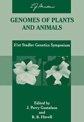 Couverture du produit · Genomes of Plants and Animals: 21st Stadler Genetics Symposium