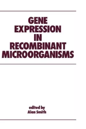 Couverture du produit · Gene Expression in Recombinant Microorganisms