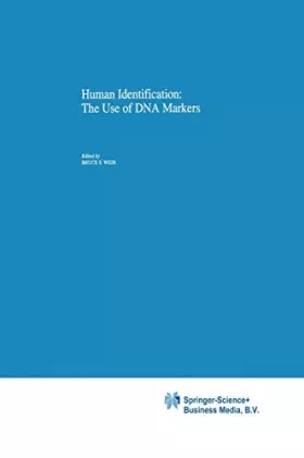 Couverture du produit · Human Identification: The Use of DNA Markers