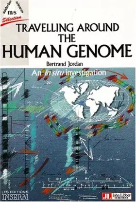 Couverture du produit · Traveling Around the Human Genome: An in Situ Investigation