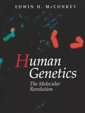 Couverture du produit · Human Genetics: Molecular Revolution