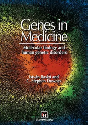 Couverture du produit · Genes in Medicine: Molecular biology and human genetic disorders