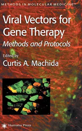 Couverture du produit · Viral Vectors for Gene Therapy: Methods and Protocols