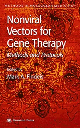 Couverture du produit · Nonviral Vectors for Gene Therapy: Methods and Protocols