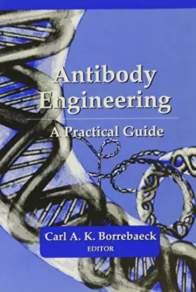 Couverture du produit · Antibody Engineering: A Practical Guide