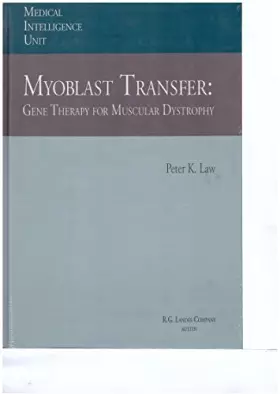 Couverture du produit · Myoblast Transfer: Gene Therapy for Muscular Dystrophy