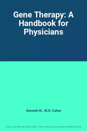 Couverture du produit · Gene Therapy: A Handbook for Physicians