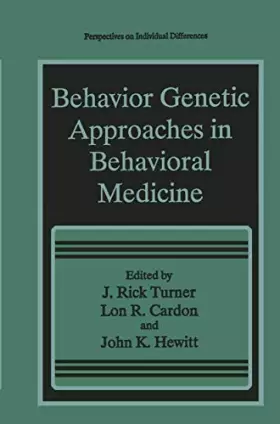 Couverture du produit · Behavior Genetic Approaches in Behavioral Medicine