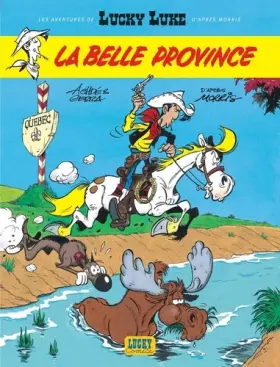 Couverture du produit · Les Nouvelles Aventures de Lucky Luke, tome 1 : La Belle Province