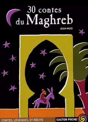 Couverture du produit · 30 contes du Maghreb