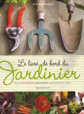 Couverture du produit · Le livre de bord du jardinier