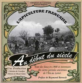 Couverture du produit · L'apiculture Française au début du siècle