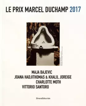 Couverture du produit · Le prix Marcel Duchamp 2017