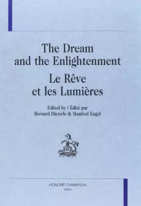Couverture du produit · The Dream and The Enlightenment : Le rêve et les Lumières