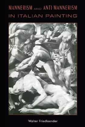 Couverture du produit · Mannerism and Anti-Mannerism in Italian Painting