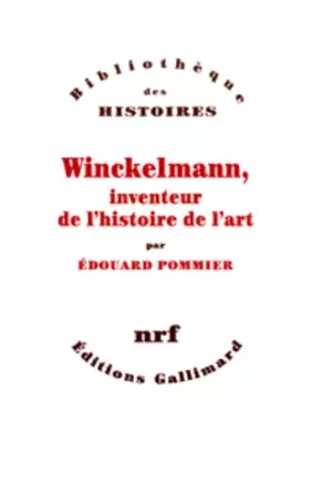 Couverture du produit · Winckelmann, inventeur de l'histoire de l'art