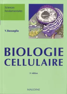Couverture du produit · Biologie cellulaire sciences fondamentales