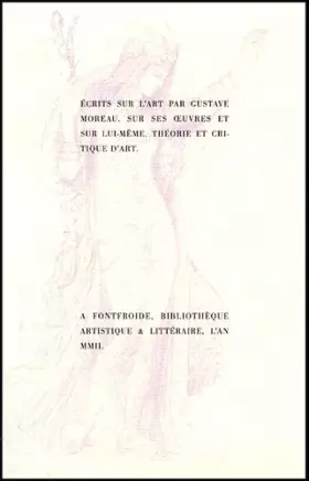 Couverture du produit · Ecrits sur l'art Coffret 2 volumes : Volume 1, Sur ses oeuvres et sur lui-même. Volume 2, Théorie et critique d'art