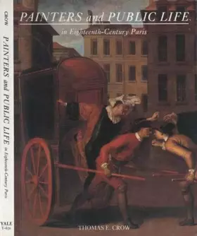 Couverture du produit · Painters and Public Life in Eighteenth-Century Paris