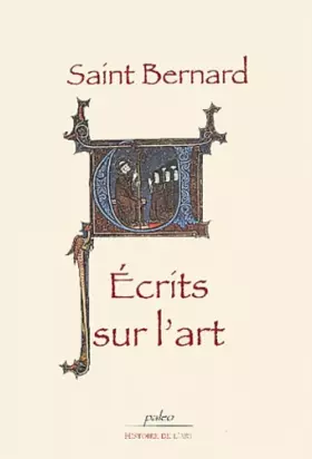 Couverture du produit · Ecrits sur l'art : Lettre à Guillaume de Saint-Thierry - Traités musicaux