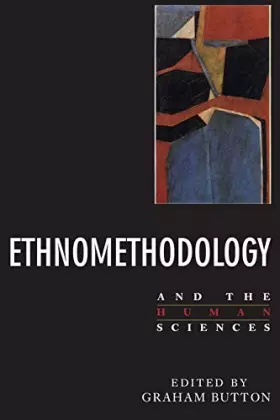 Couverture du produit · Ethnomethodology and the Human Sciences