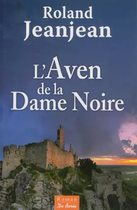 Couverture du produit · Aven de la Dame Noire (l')