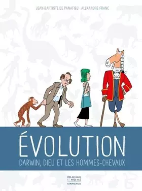 Couverture du produit · Évolution - Darwin, Dieu et les hommes chevaux