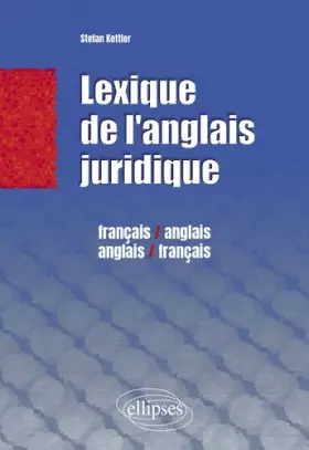 Couverture du produit · Lexique juridique : Français/anglais anglais/français