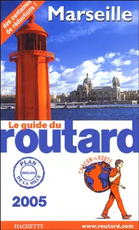 Couverture du produit · Guide du Routard Marseille 2005