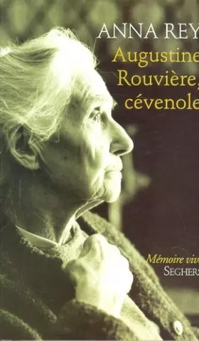 Couverture du produit · Augustine Rouvière, cévenole