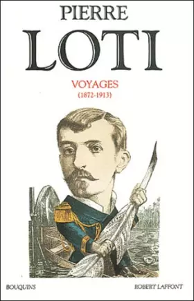 Couverture du produit · Voyages, 1872-1913