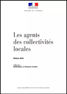 Couverture du produit · Les Agents Des Collectivites Locales. Edition 2001