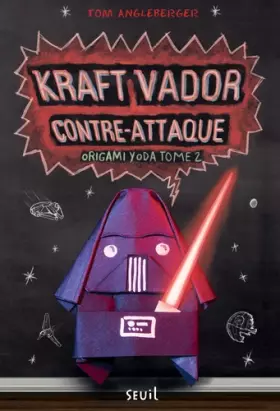 Couverture du produit · Kraft Vador contre-attaque. Origami Yoda, tome 2 (2)