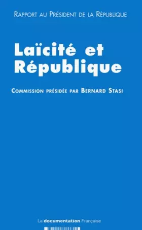 Couverture du produit · Laïcité et République : Rapport au Président de la République