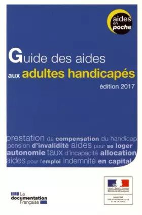 Couverture du produit · Guide des aides aux adultes handicapés - 2e édition