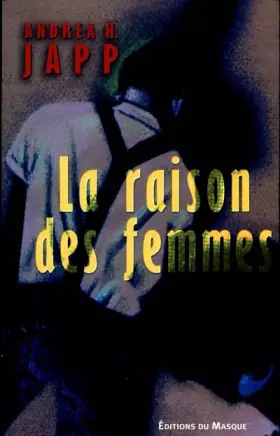 Couverture du produit · La raison des femmes