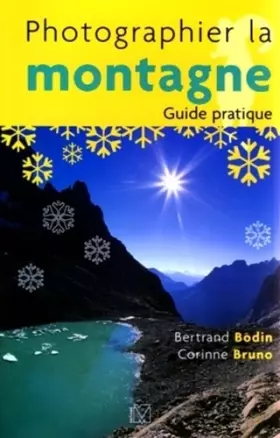 Couverture du produit · Photographier la montagne: Guide pratique