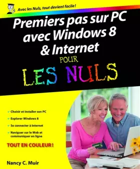 Couverture du produit · Premiers Pas sur PC avec Windows 8 et Internet Pour les Nuls