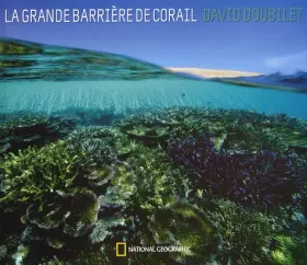 Couverture du produit · La Grande Barrière de corail
