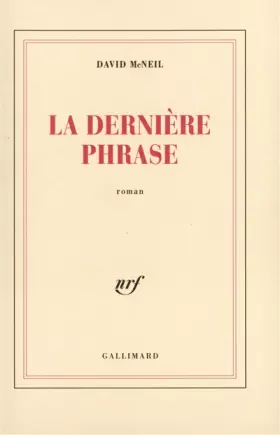 Couverture du produit · La Dernière Phrase