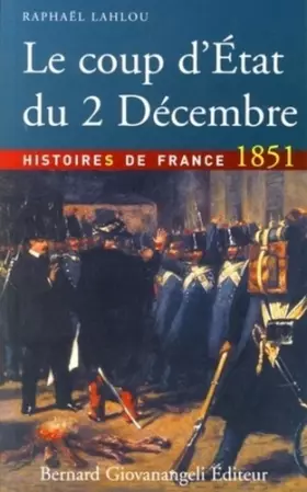 Couverture du produit · Le coup d'état du 2 décembre 1851