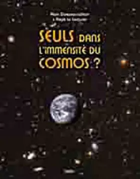 Couverture du produit · Sommes-nous seuls dans l'immensité du Cosmos ?