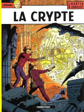 Couverture du produit · Lefranc, tome 9 : La crypte
