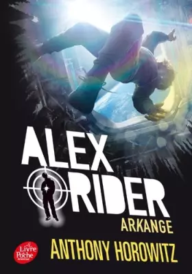 Couverture du produit · Alex Rider - Tome 6 - Arkange