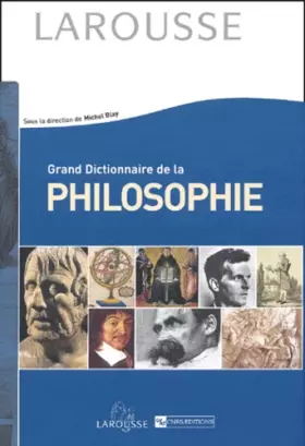 Couverture du produit · Grand Dictionnaire de Philosophie